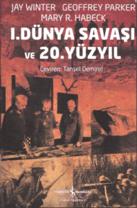 Dünya Savaşı ve 20. Yüzyıl