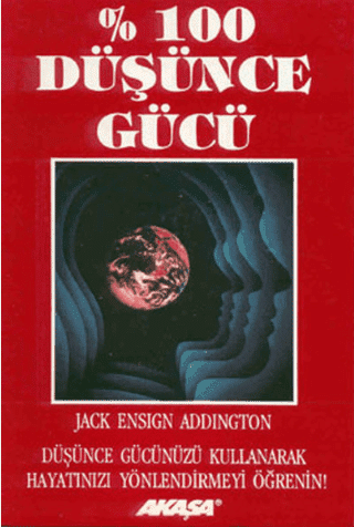 Jack Ensign Addington-%100 Düşünce Gücü PDF indir