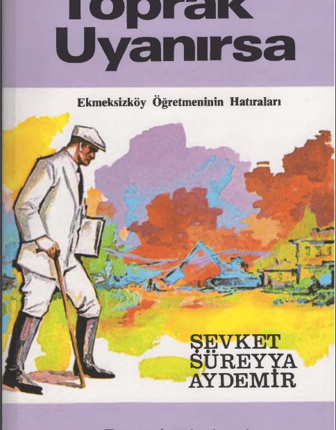 Şevket Süreyya Aydemir - Toprak Uyanırsa PDF İndir