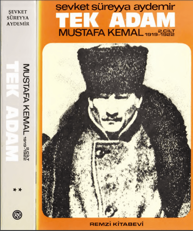 Şevket Süreyya Aydemir - Tek Adam – Mustafa Kemal 1919-1922 PDF İndir