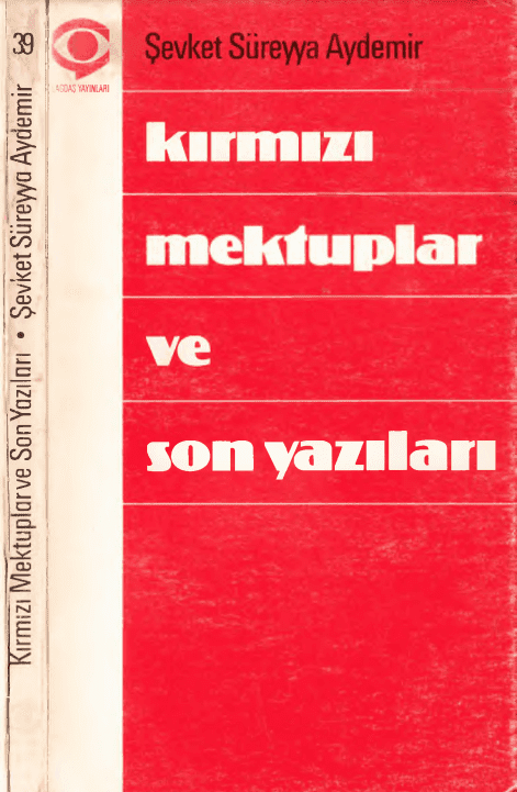 Kırmızı Mektuplar ve Son Yazıları