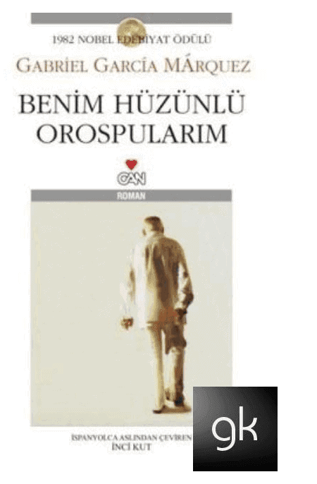 Gabriel García Márquez - Benim Hüzünlü Orospularım Kitabını PDF İndir