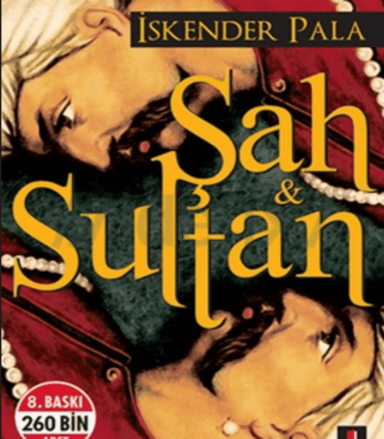 İskender Pala - Şah & Sultan - Kitap - 8.Baskı