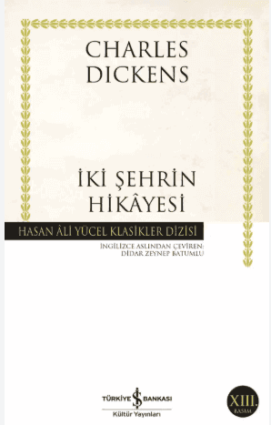 Charles Dickens - İki Şehrin Hikâyesi