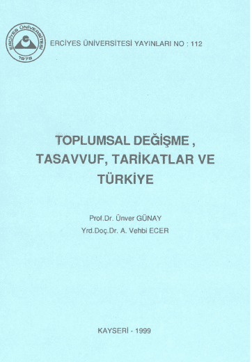 Toplumsal Değişme, Tasavvuf, Tarikatlar ve Türkiye