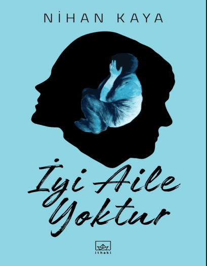 Nihan Kaya - İyi Aile Yoktur - PDF